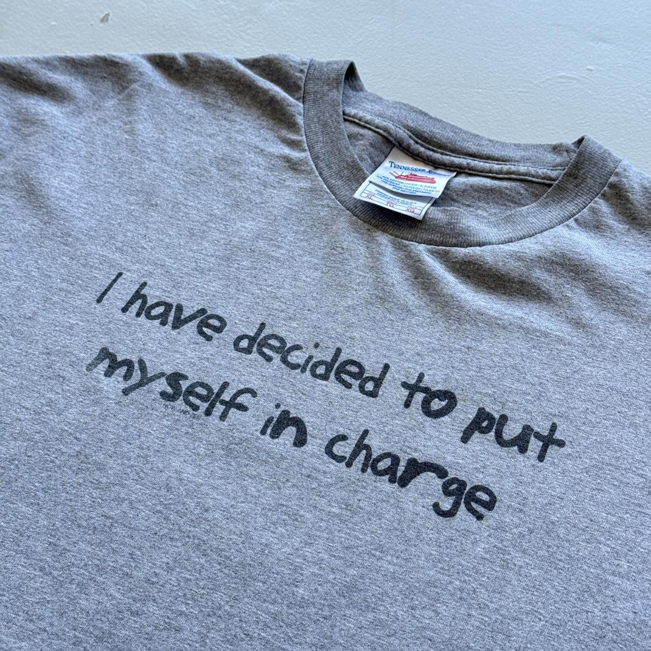Grey 'I Have Decided To Put Myself In Charge' Vintage 90s T-shirt - XL