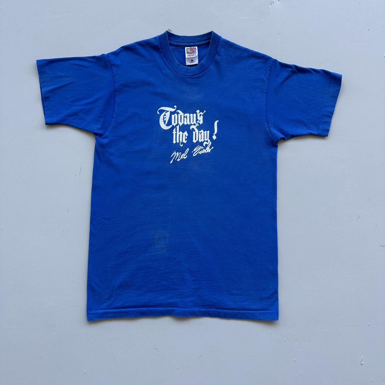 Todays The Day Blue 90s Vintage T-shirt - Medium