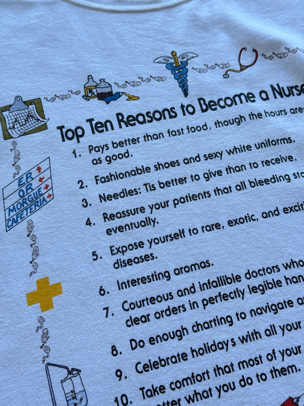 White Top Ten Reasons to Become a Nurse 90's Vintage Graphic T-Shirt - XL