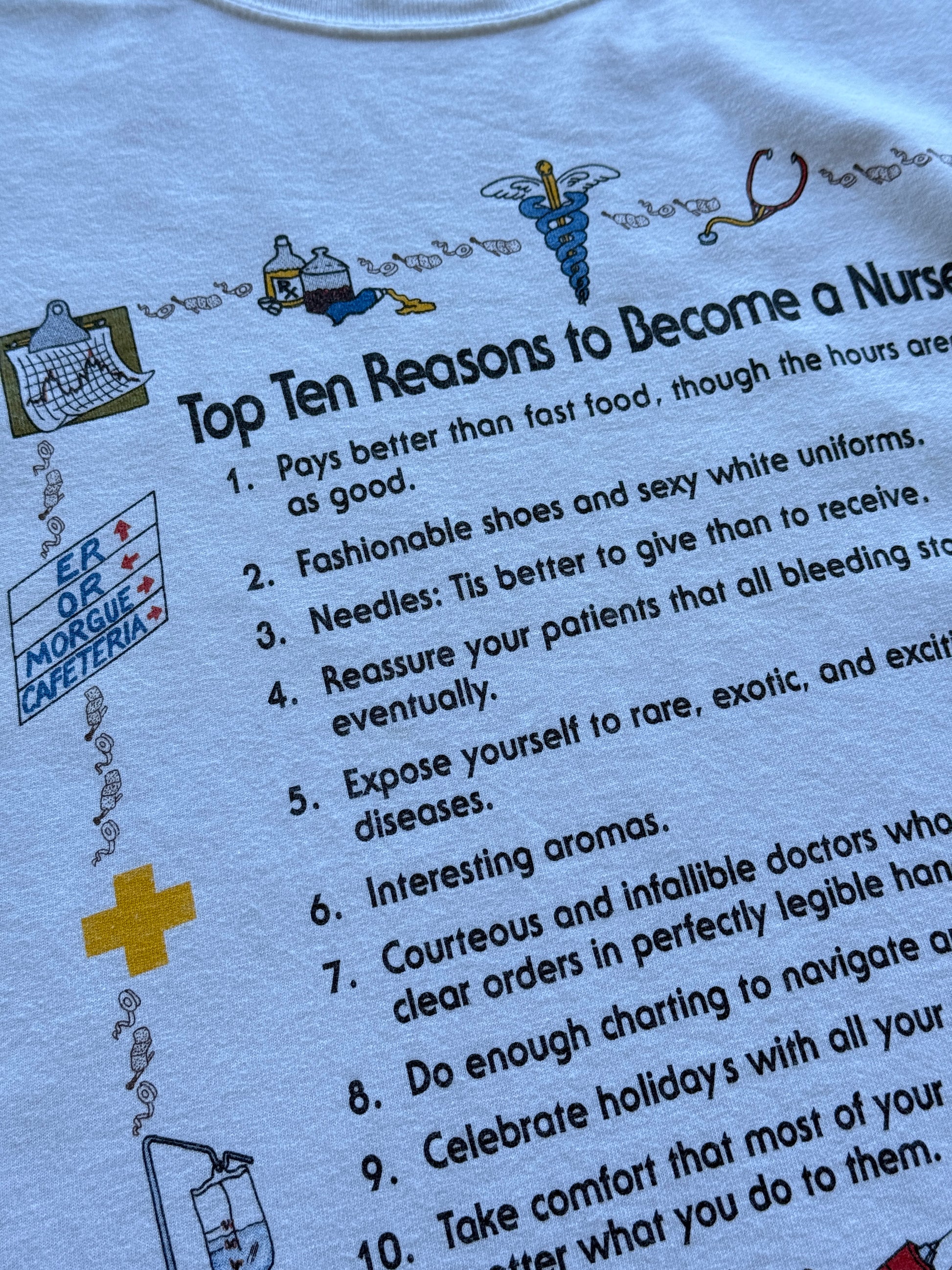 White Top Ten Reasons to Become a Nurse 90's Vintage Graphic T-Shirt - XL