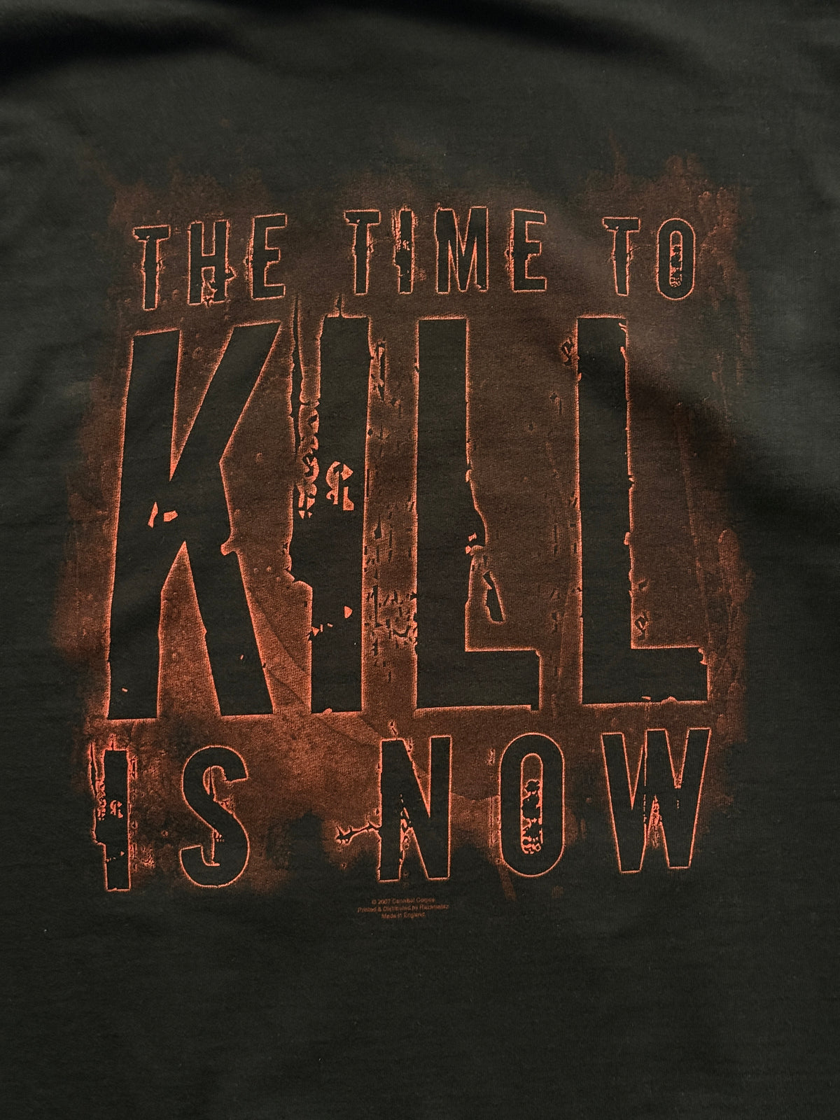 Cannibal Corpse The Time To Kill Is Now 2007 Vintage Hoodie - Large