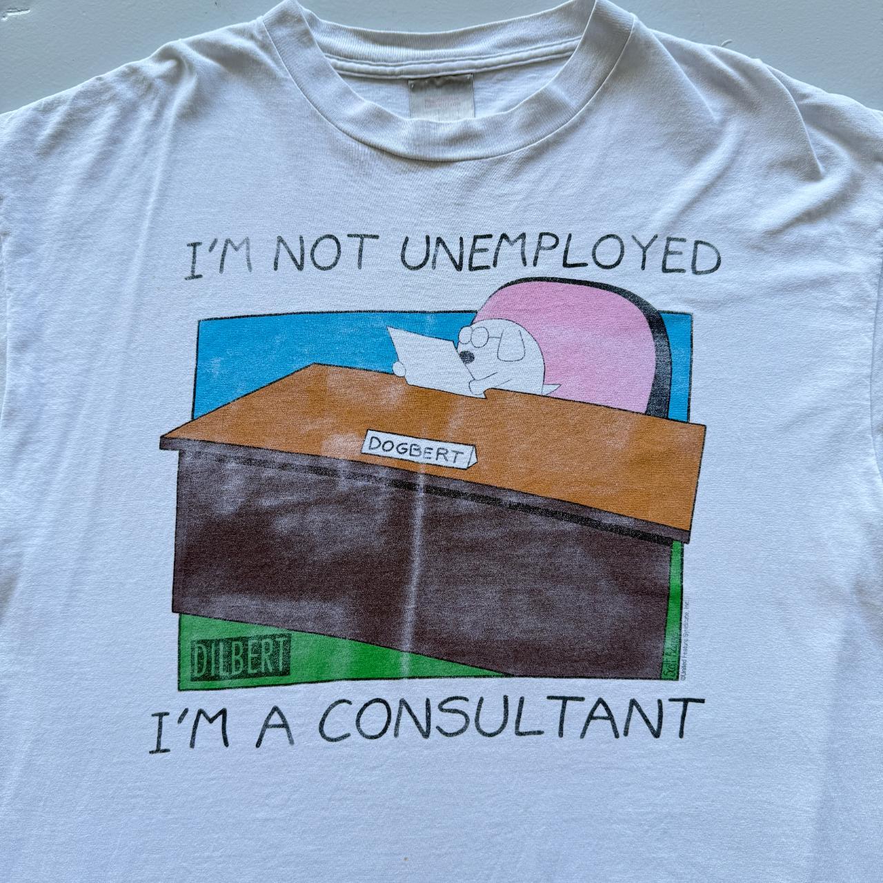 White Dilbert I'm Not Unemployed Vintage 90s T-shirt - XL